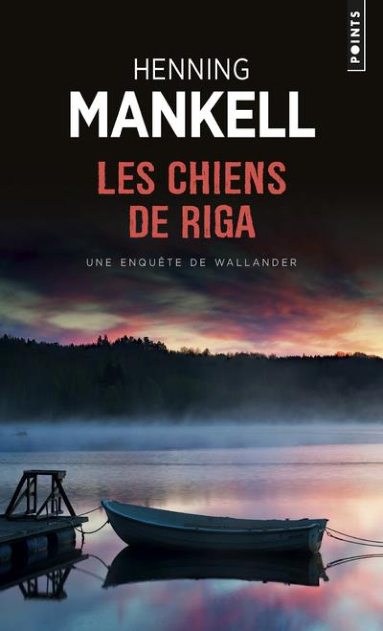 CHIENS DE RIGA (LES) - MANKELL HENNING - SEUIL