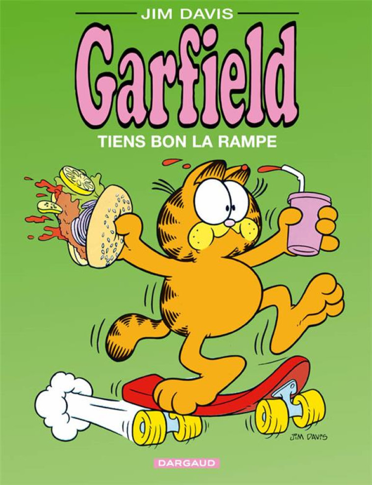 GARFIELD - T10 - TIENS BON LA RAMPE - DAVIS JIM - DARGAUD