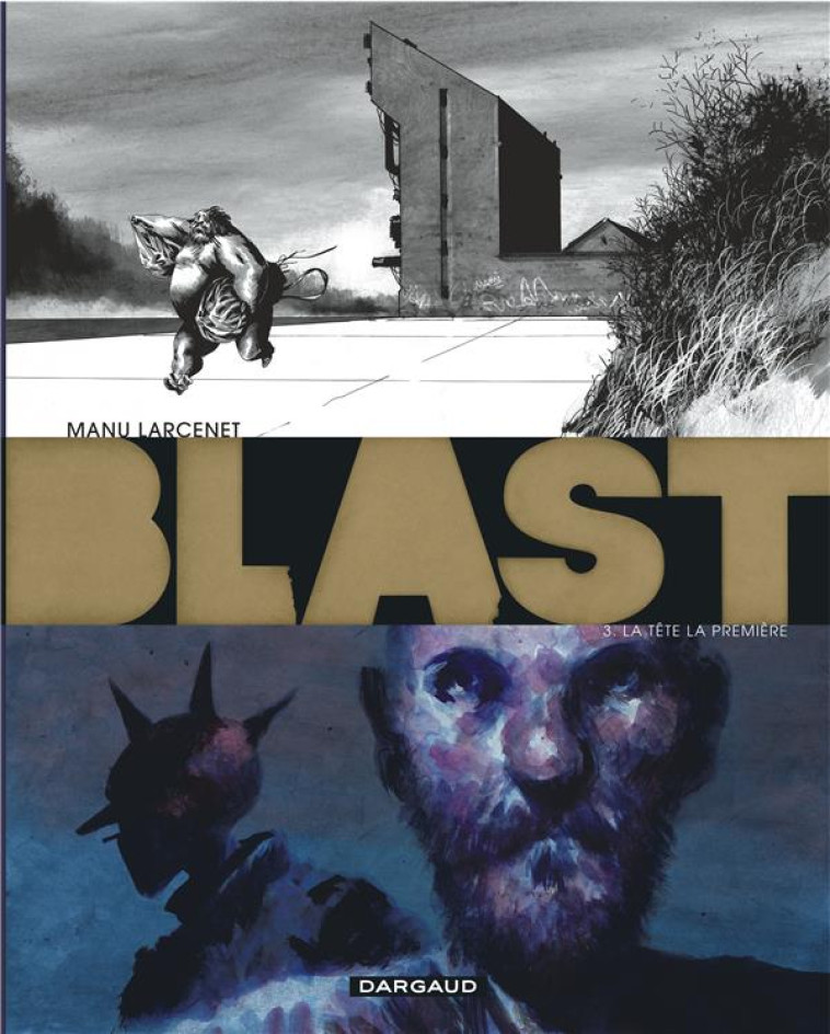 BLAST T3 LA TETE LA PREMIERE - LARCENET MANU - DARGAUD