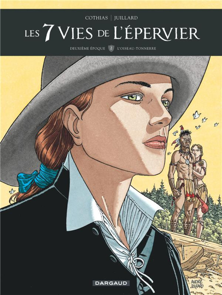 LES 7 VIES DE L-EPERVIER L-OISEAU-TONNERRE - COTHIAS PATRICK - Dargaud