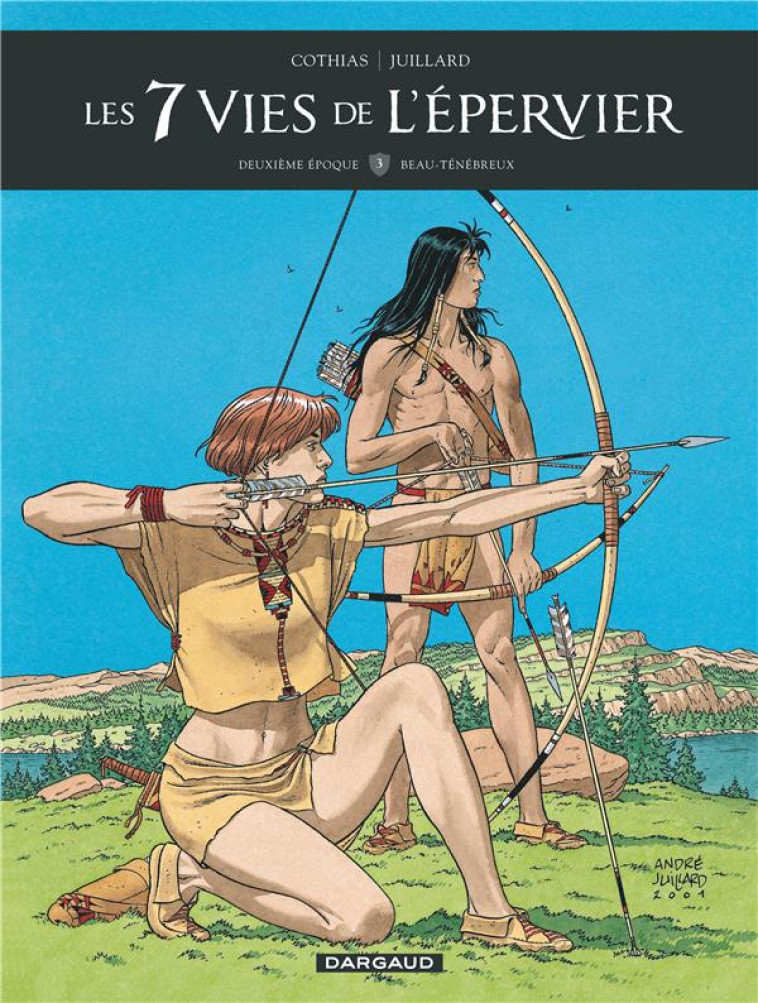 LES 7 VIES DE L-EPERVIER BEAUX-TENEBREUX - COTHIAS PATRICK - Dargaud