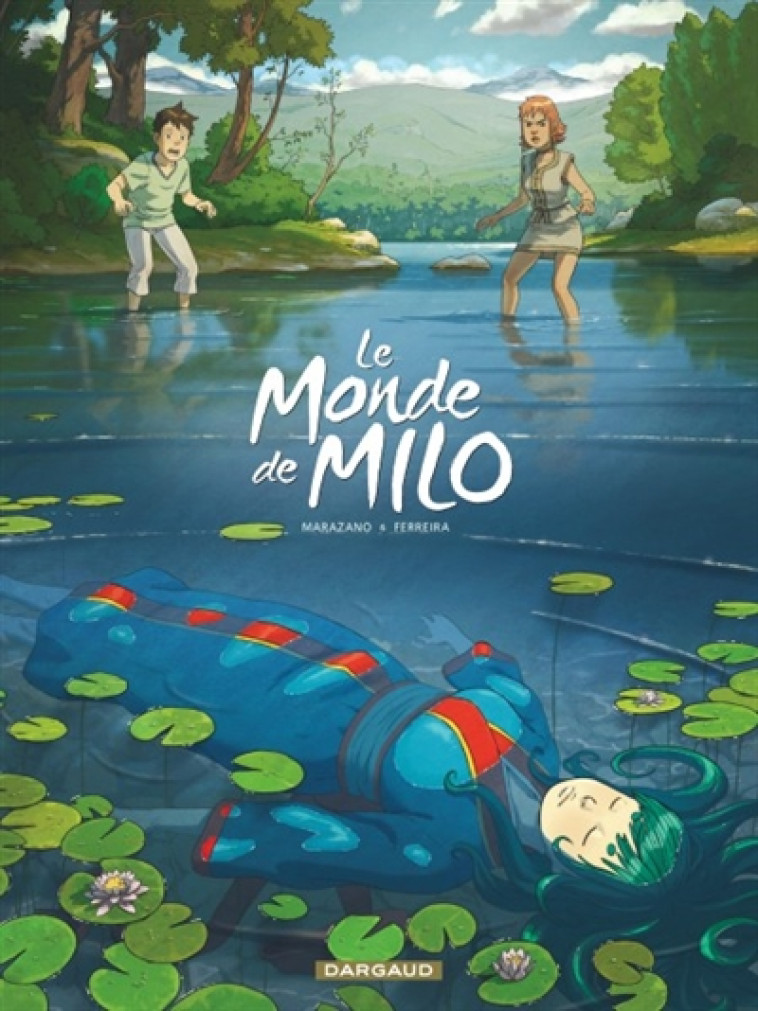 LE MONDE DE MILO T5 - MARAZANO RICHARD - DARGAUD