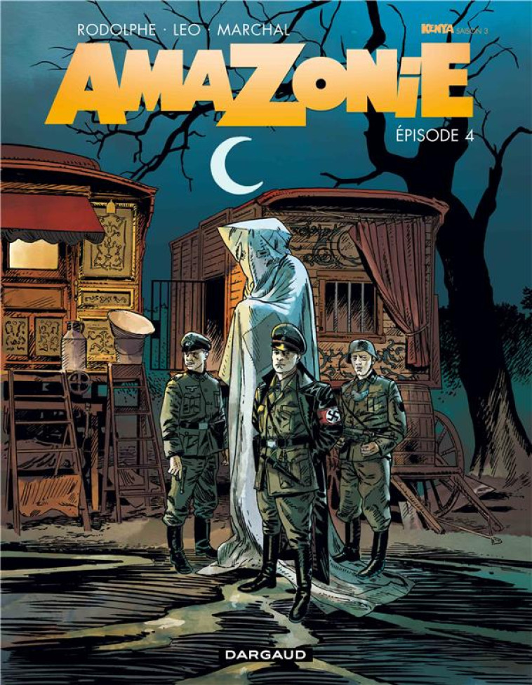 AMAZONIE T04 - RODOLPHE/LEO - DARGAUD