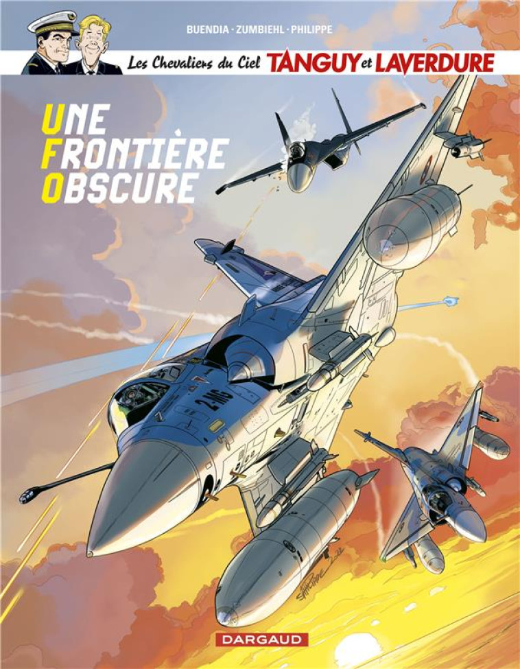 LES CHEVALIERS DU CIEL TANGUY ET LAVERDURE - TOME 10 - NOUVELLES AVENTURES DE TANGUY ET LAVERDURE - - BUENDIA PATRICE - DARGAUD