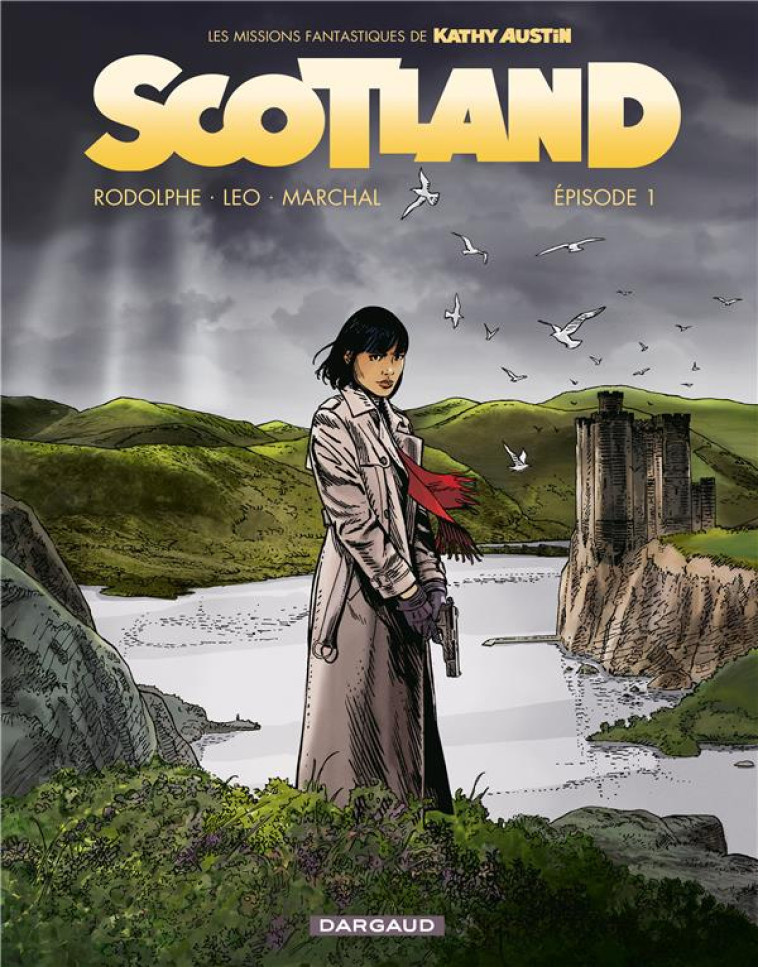 SCOTLAND - TOME 1 - LEO/RODOLPHE - DARGAUD