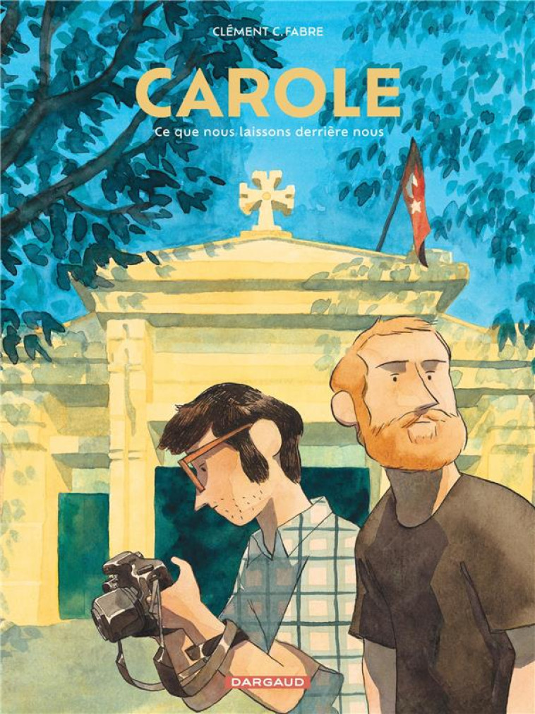 CAROLE - CLEMENT C. FABRE - DARGAUD