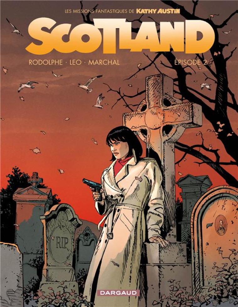 SCOTLAND - T02 - MARCHAL BERTRAND/LEO - DARGAUD