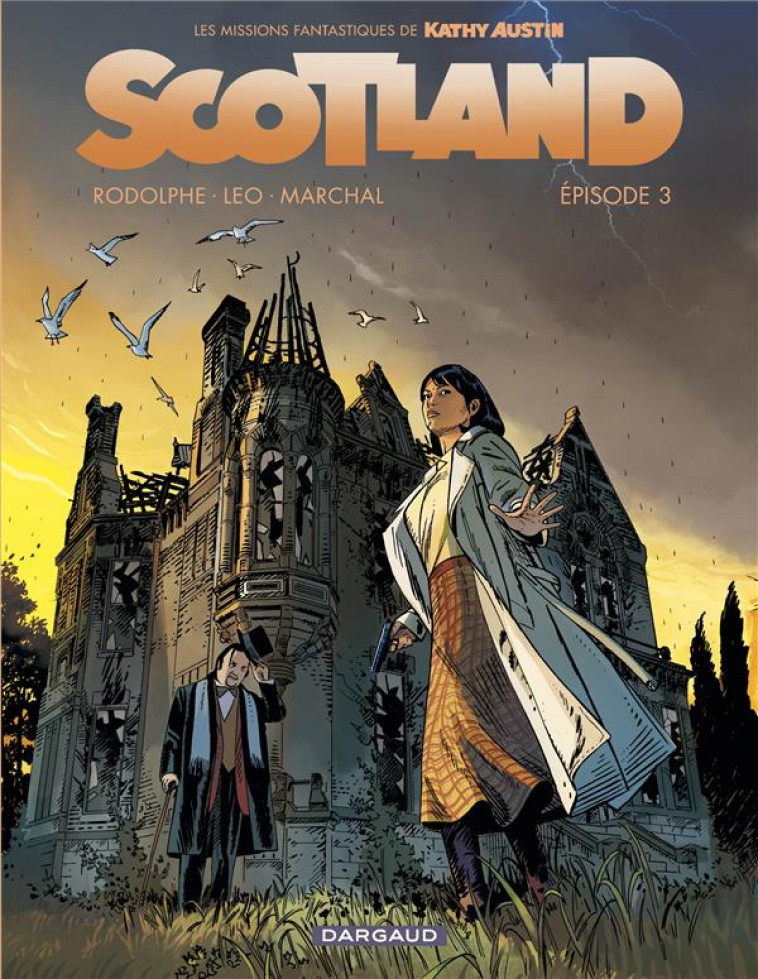 SCOTLAND EPISODE T03 - MARCHAL BERTRAND/LEO - DARGAUD