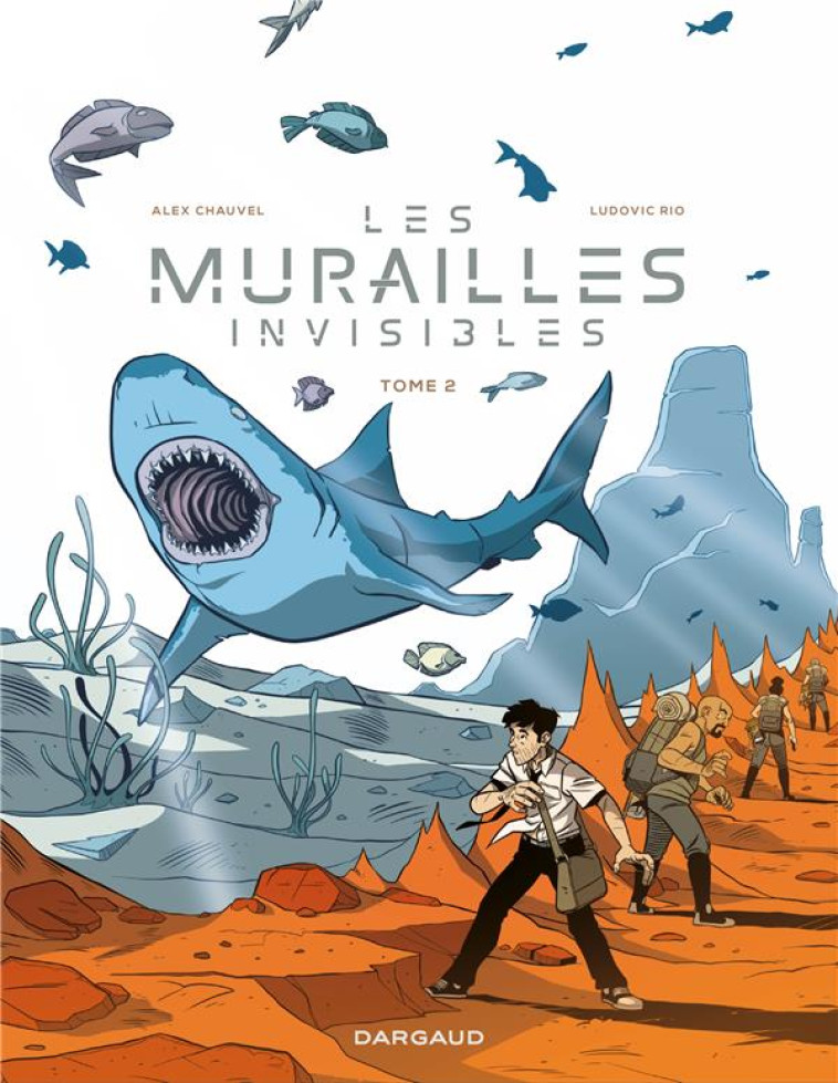 LES MURAILLES INVISIBLES T02 - RIO LUDOVIC - DARGAUD