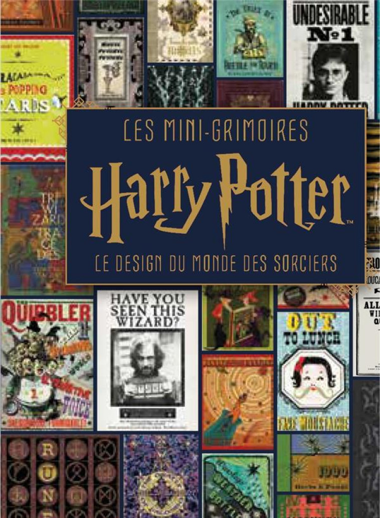 LES MINI-GRIMOIRES HARRY POTTER T4 : LE DESIGN DU MONDE DES SORCIER - XXX - NC