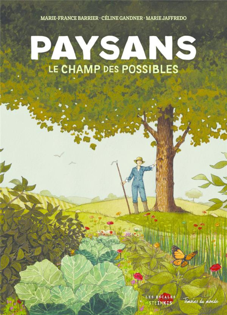 PAYSANS, LE CHAMP DES POSSIBLES - GANDNER/BARRIER - LES ESCALES