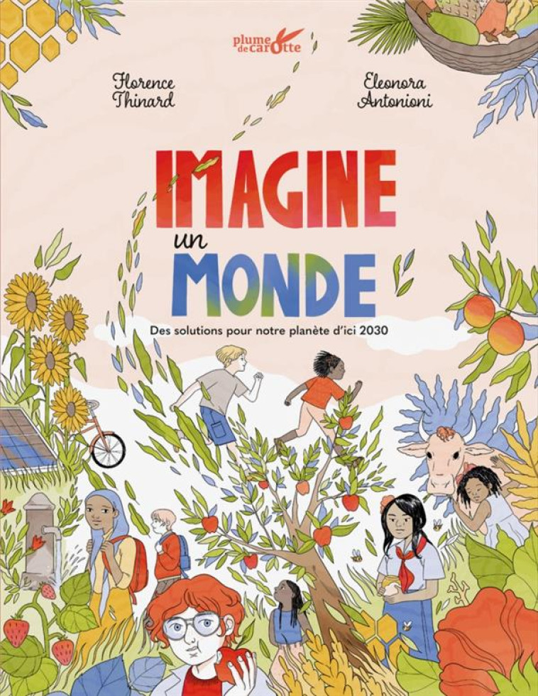 IMAGINE UN MONDE - THINARD/ANTONIONI - PLUME CAROTTE