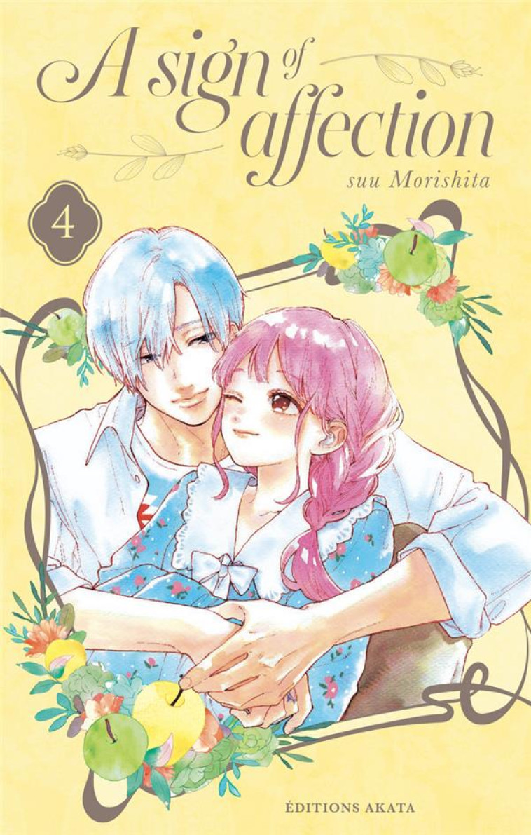 A SIGN OF AFFECTION - TOME 4 - VOL04 - MORISHITA/ROSALYS - AKATA