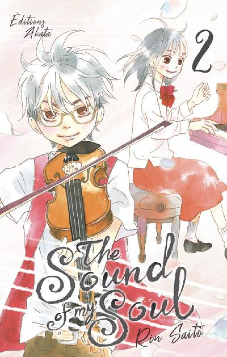 THE SOUND OF MY SOUL - TOME 2 - ANONYME - AKATA