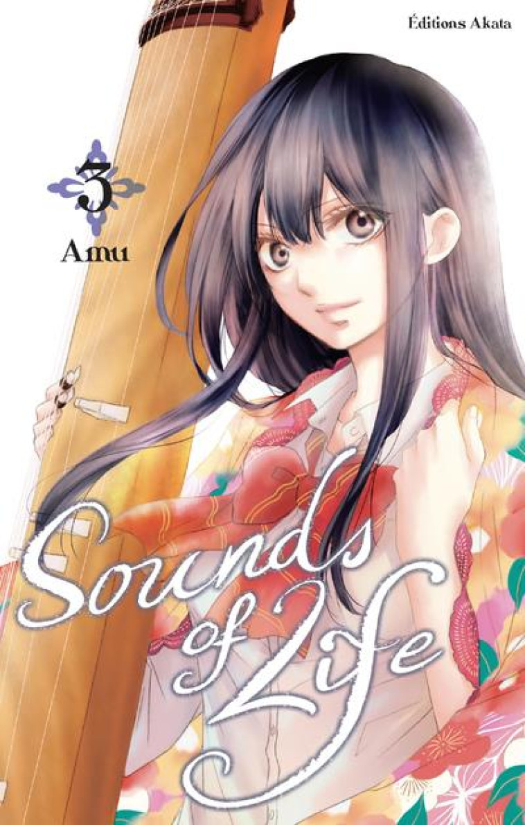 SOUNDS OF LIFE - TOME 3 - AMU - AKATA