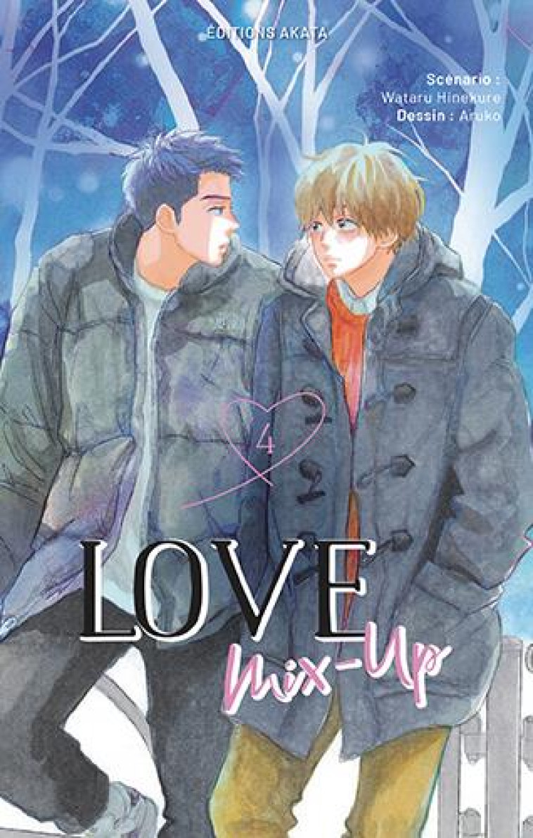 LOVE MIX-UP - TOME 4 - HINEKURE/ARUKO - AKATA