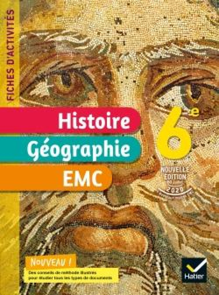 FICHES  D- ACTIVITES HISTOIRE GEO EMC 6E 2021 - MARTINEZ/CHASTRUSSE - HATIER SCOLAIRE