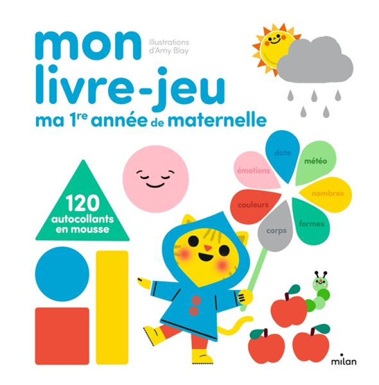 MON LIVRE-JEU MA 1ERE ANNEE DE MATERNELLE - BLAY AMY - MILAN