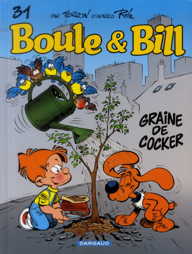 BOULE & BILL T31 - VERRON LAURENT - DARGAUD