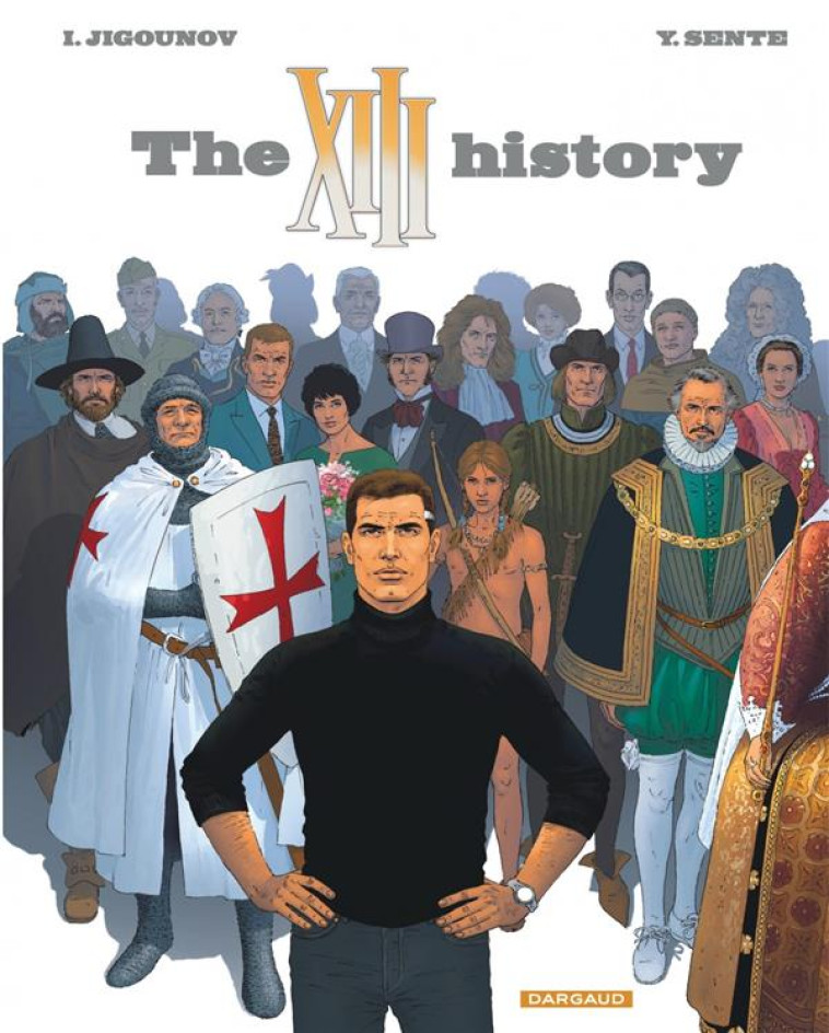 TREIZE T25 THE XIII HISTORY - SENTE YVES - DARGAUD