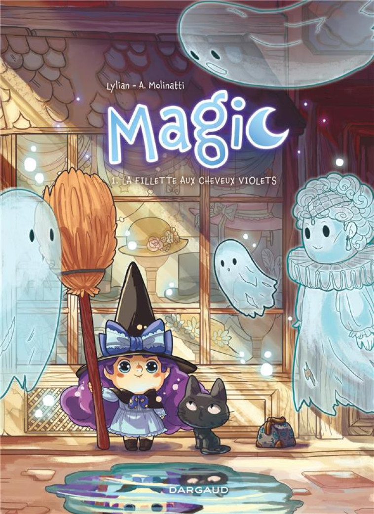 MAGIC T01 LA FILLETTE AUX CHEVEUX VIOLETS - LYLIAN - DARGAUD