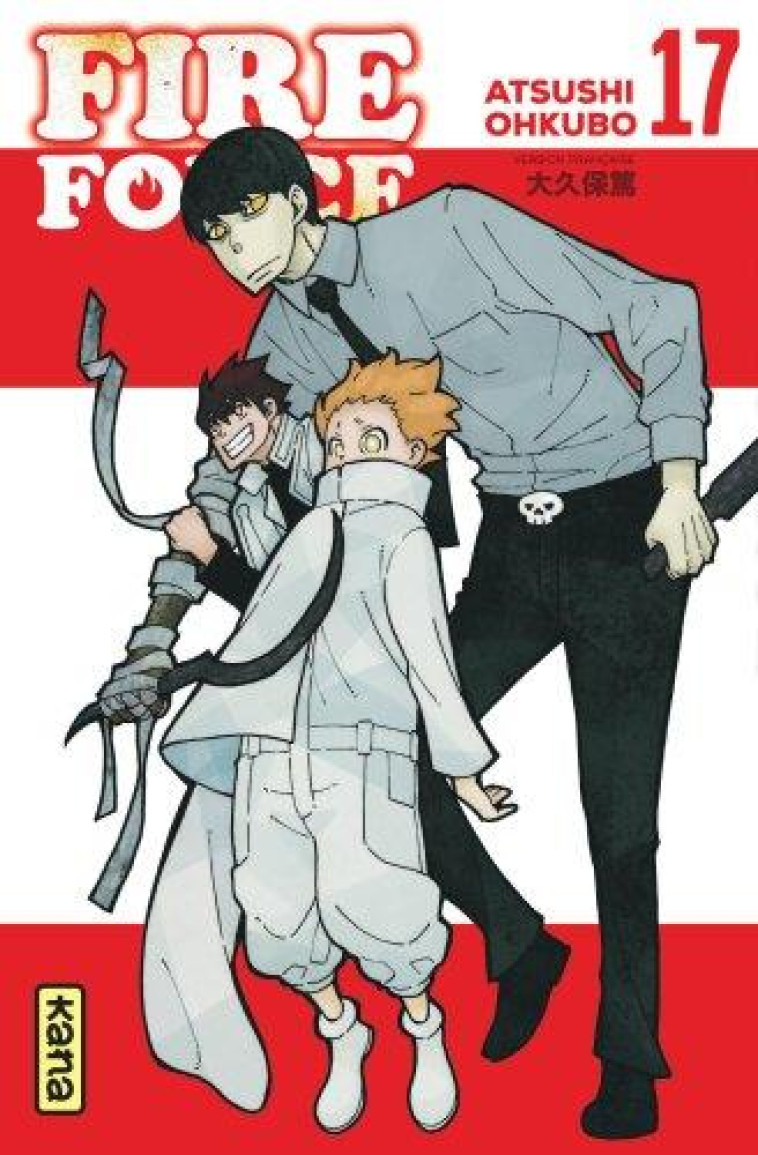 FIRE FORCE - TOME 17 - ATSUSHI OKUBO - NC