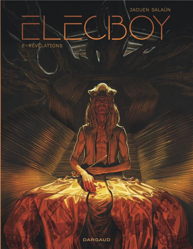 ELECBOY - T02 - REVELATIONS - SALAUN JAOUEN - DARGAUD