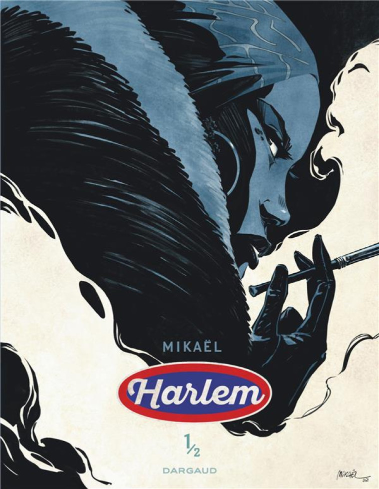 HARLEM T01 - MIKAEL - DARGAUD