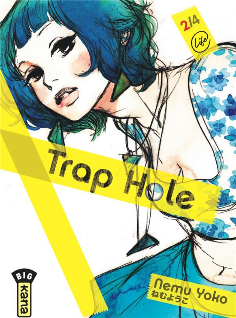 TRAP HOLE T02 - YOKO NEMU - DARGAUD