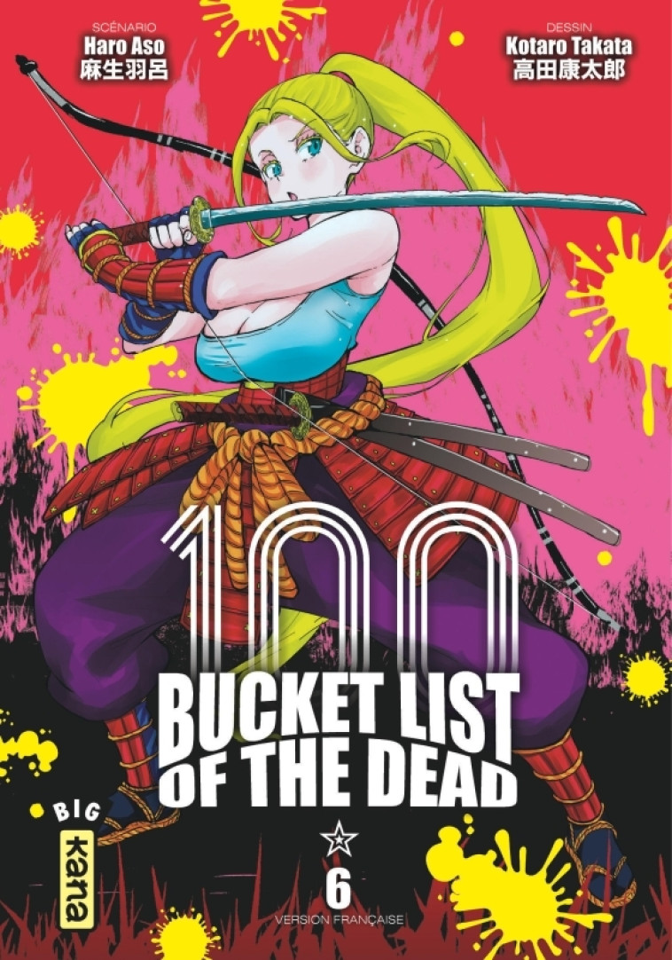 BUCKET LIST OF THE DEAD - T06 - HARO ASO - KANA