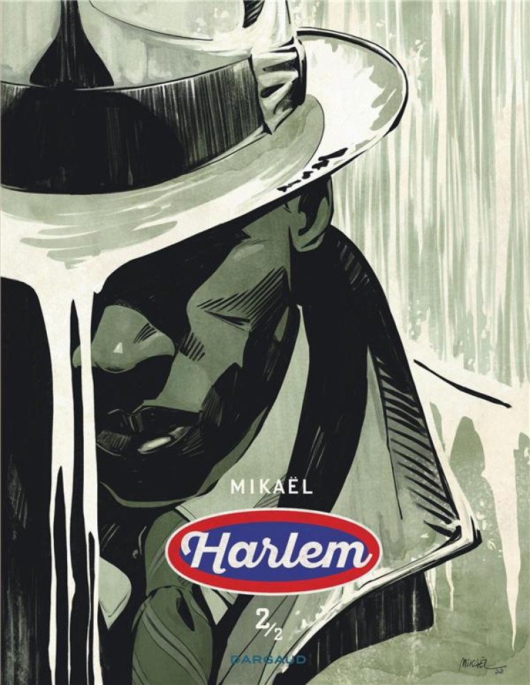 HARLEM T02 - MIKAEL - DARGAUD