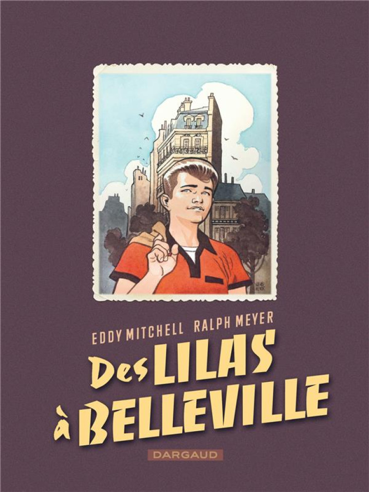 DES LILAS A BELLEVILLE - MEYER RALPH - DARGAUD