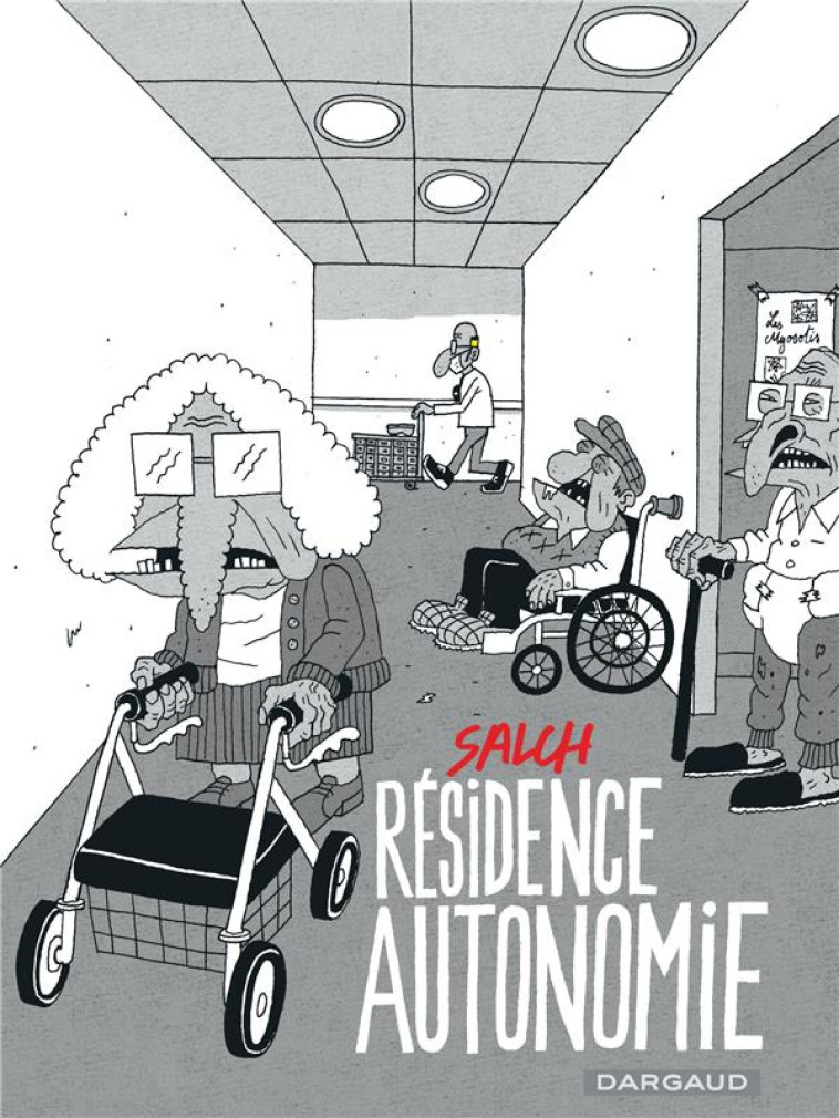 RESIDENCE AUTONOMIE - SALCH ERIC - DARGAUD