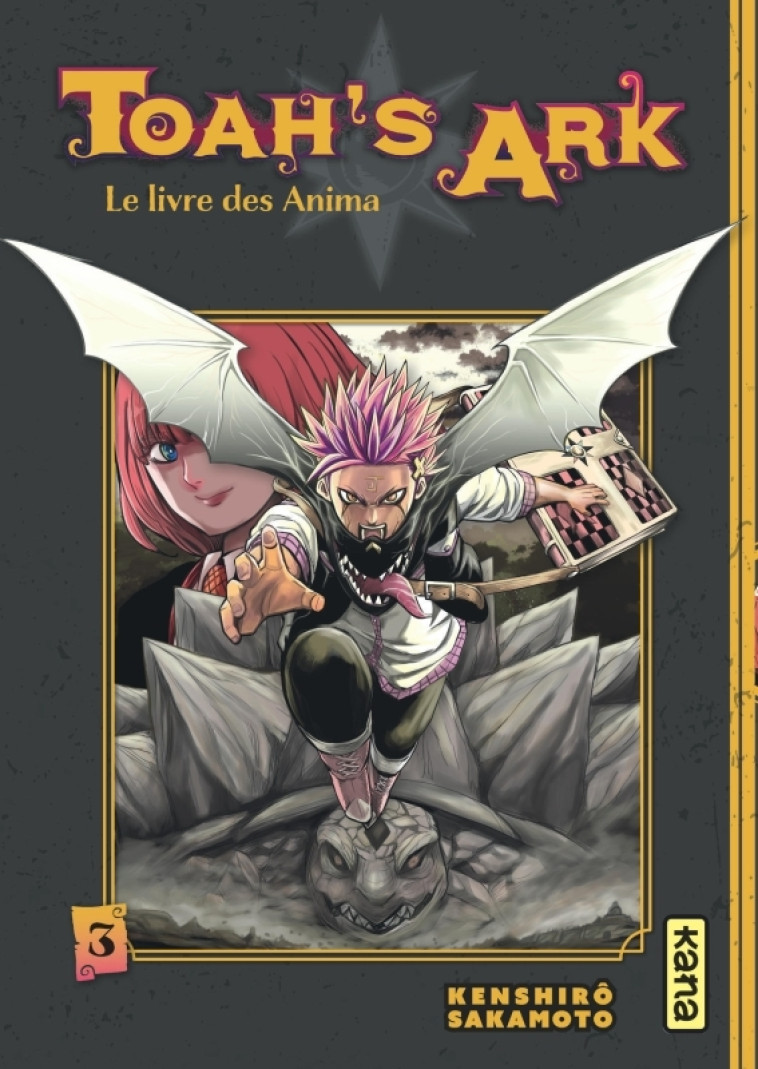 TOAH-S ARK LE LIVRE DES ANIMA T03 - KENSHIRO SAKAMOTO - KANA