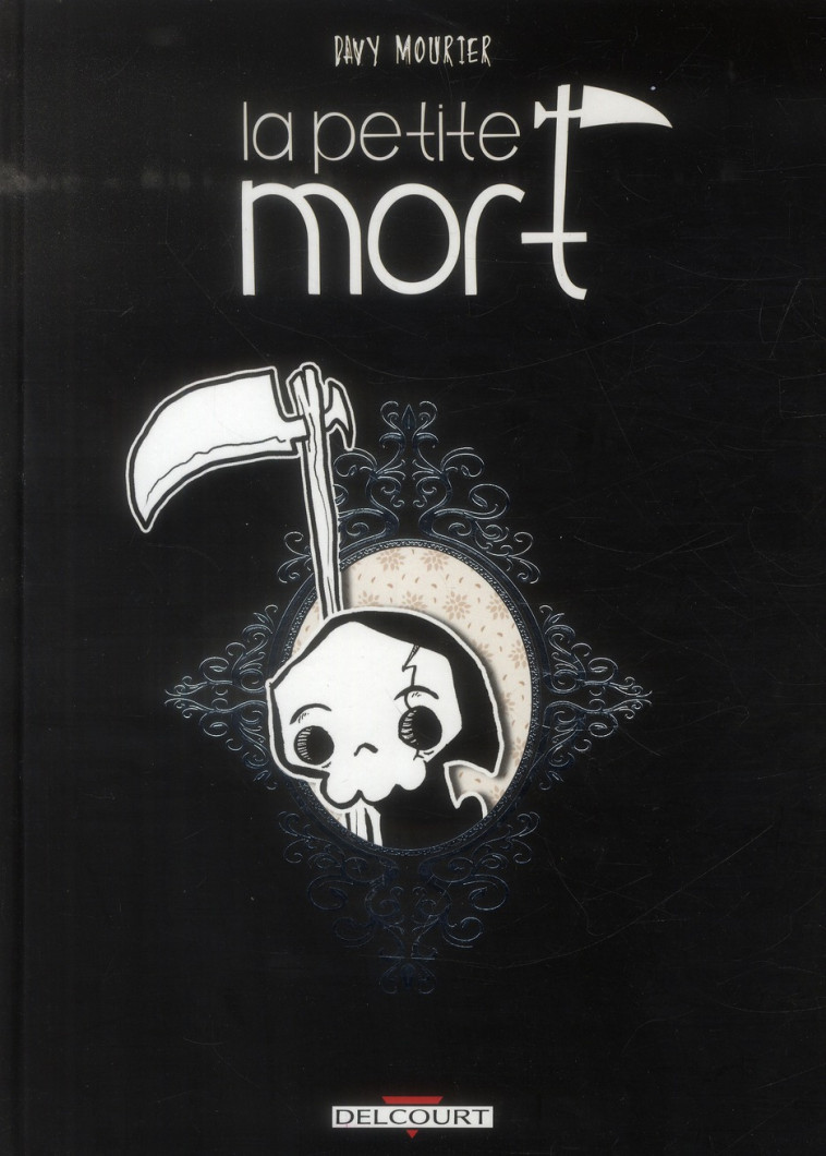 LA PETITE MORT - MOURIER DAVY - Delcourt