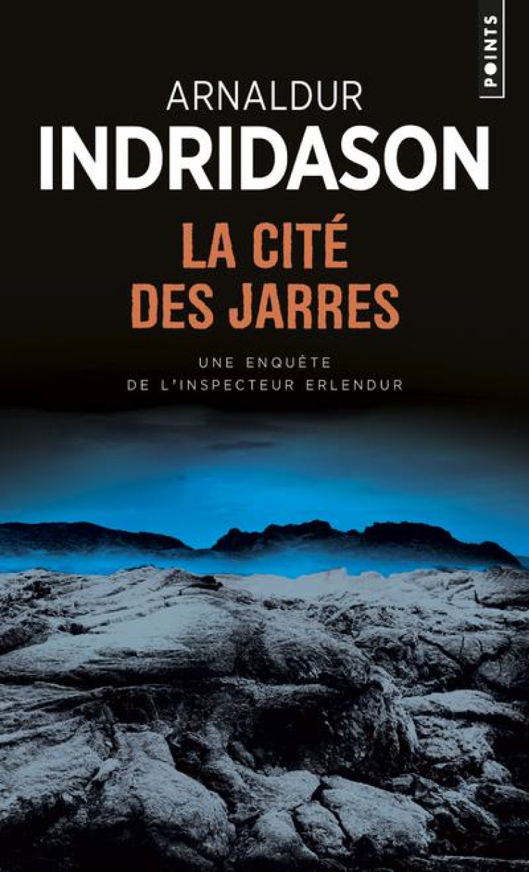 CITE DES JARRES (LA) - INDRIDASON ARNALDUR - POINTS