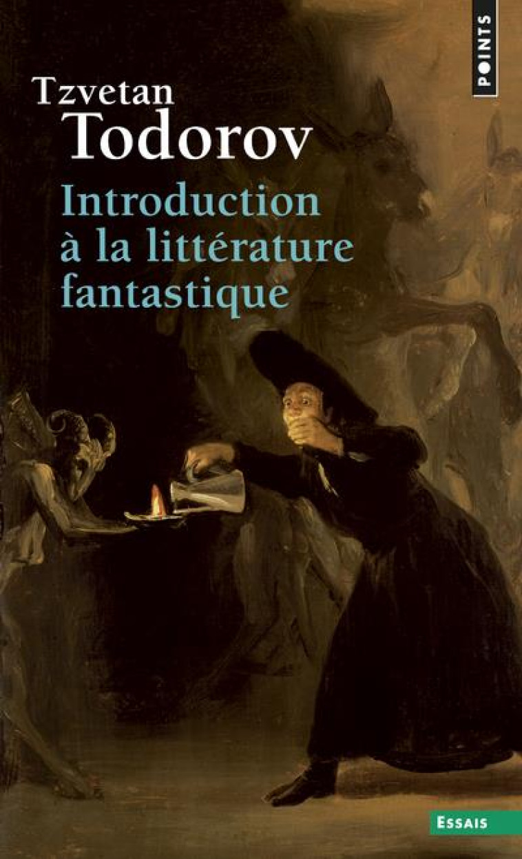 INTRODUCTION A LA LITTERATURE FANTASTIQUE - TODOROV TZVETAN - Points