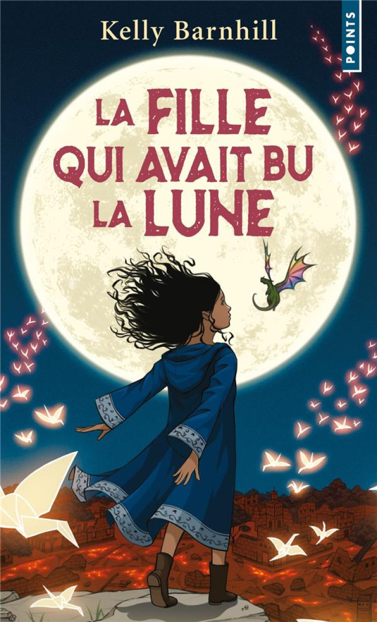 LA FILLE QUI AVAIT BU LA LUNE - BARNHILL KELLY - POINTS