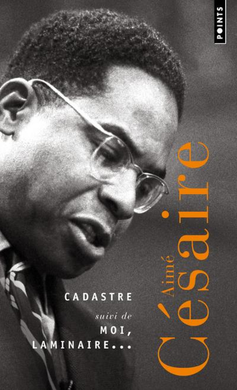 CADASTRE - SUIVI DE MOI, LAMINAIRE... - CESAIRE AIME - POINTS