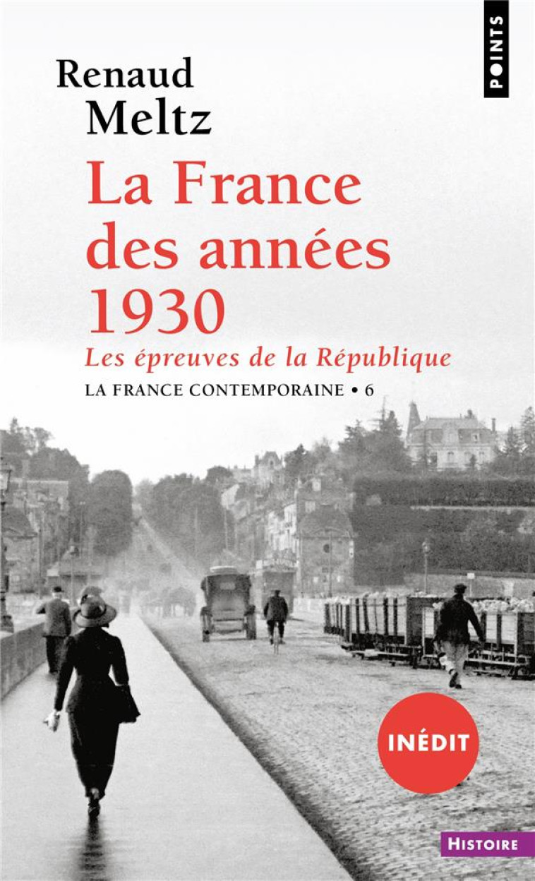 LA FRANCE DES ANNEES 1930 - KARILA-COHEN/MELTZ - POINTS