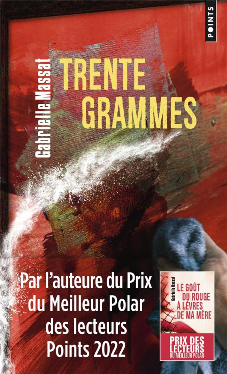 TRENTE GRAMMES - MASSAT GABRIELLE - POINTS