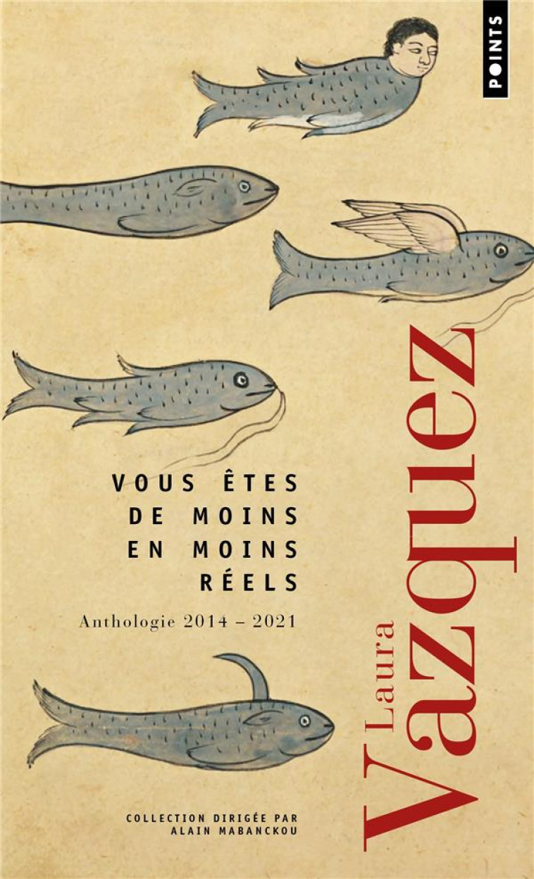 VOUS ETES DE MOINS EN MOINS REELS - ANTHOLOGIE 2014 - 2021 - VAZQUEZ LAURA - POINTS