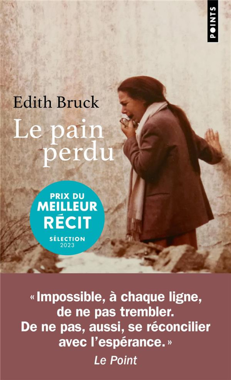 LE PAIN PERDU - BRUCK EDITH - POINTS