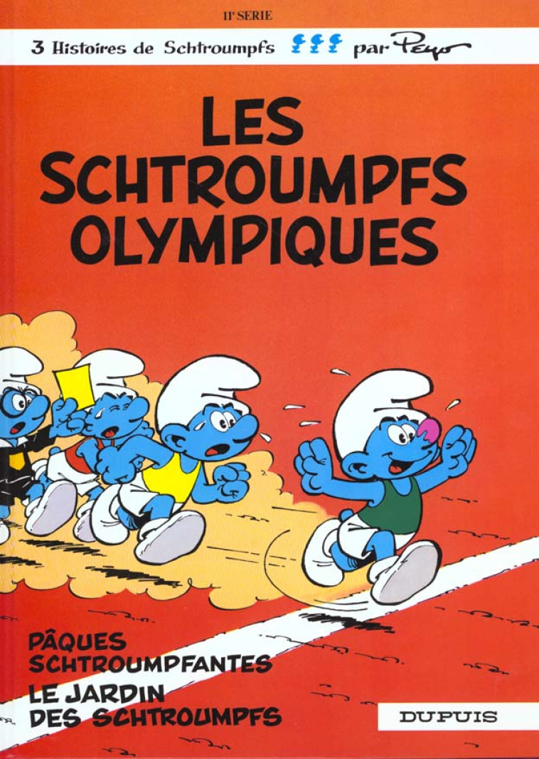 LES SCHTROUMPFS 11 SCHTROUMPFS OLYMPIQUES - PEYO - DUPUIS