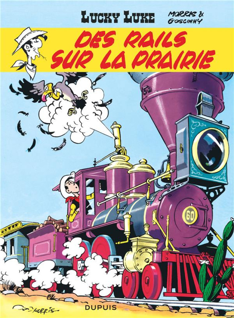 LUCKY LUKE T09 DES RAILS SUR LA PRAIRIE - GOSCINNY/MORRIS - DUPUIS