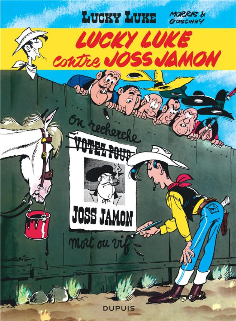 LUCKY LUKE T11 LUCKY LUKE CONTRE JOSS JAMON - GOSCINNY/MORRIS - DUPUIS