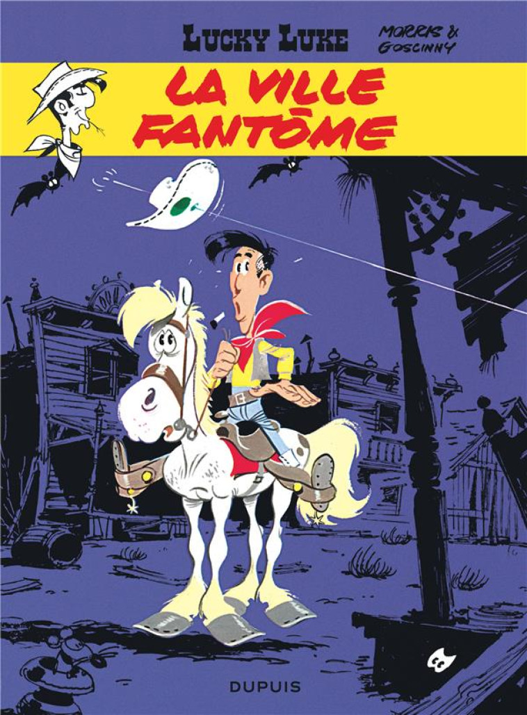 LUCKY LUKE T25 LA VILLE FANTOME - GOSCINNY/MORRIS - DUPUIS