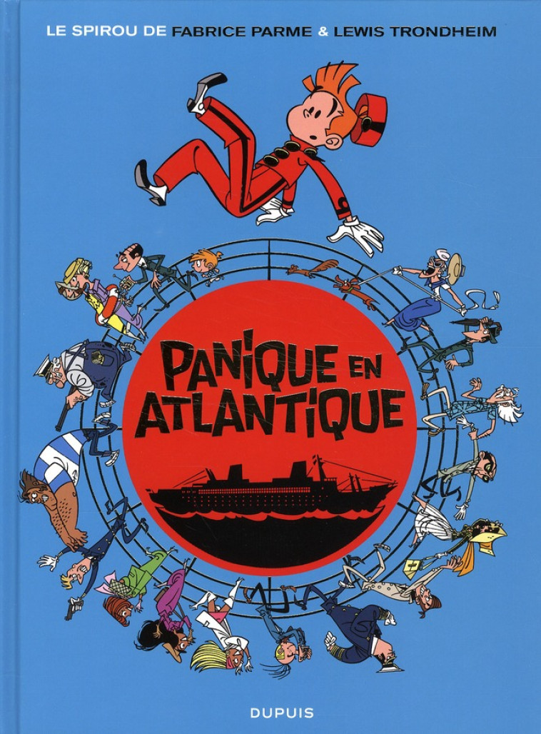 SPIROU ET FANTASIO T6 PANIQUE EN ATLANTIQUE - TRONDHEIM - DUPUIS