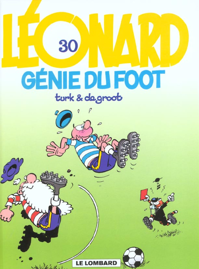 LEONARD T30 GENIE DU FOOT - DE GROOT/TURK - LOMBARD