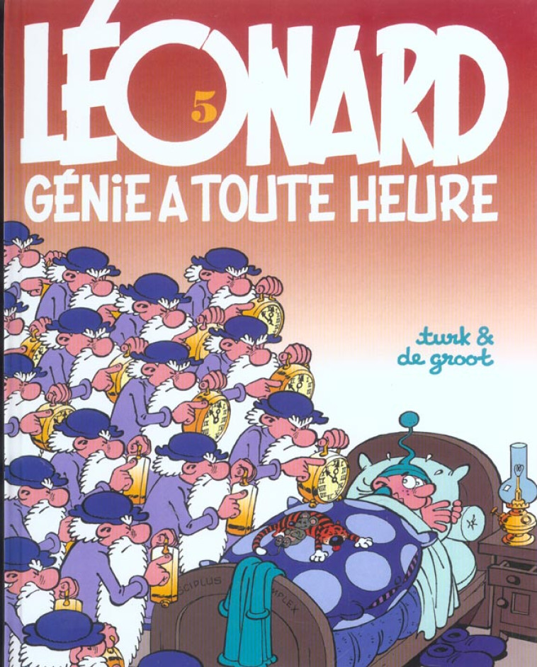 LEONARD T05 GENIE A TOUTE HEURE - DE GROOT/TURK - LOMBARD